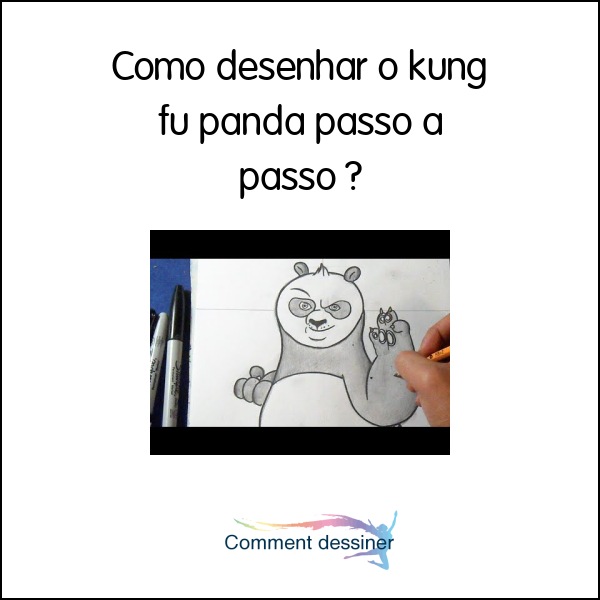 Como desenhar o kung fu panda passo a passo